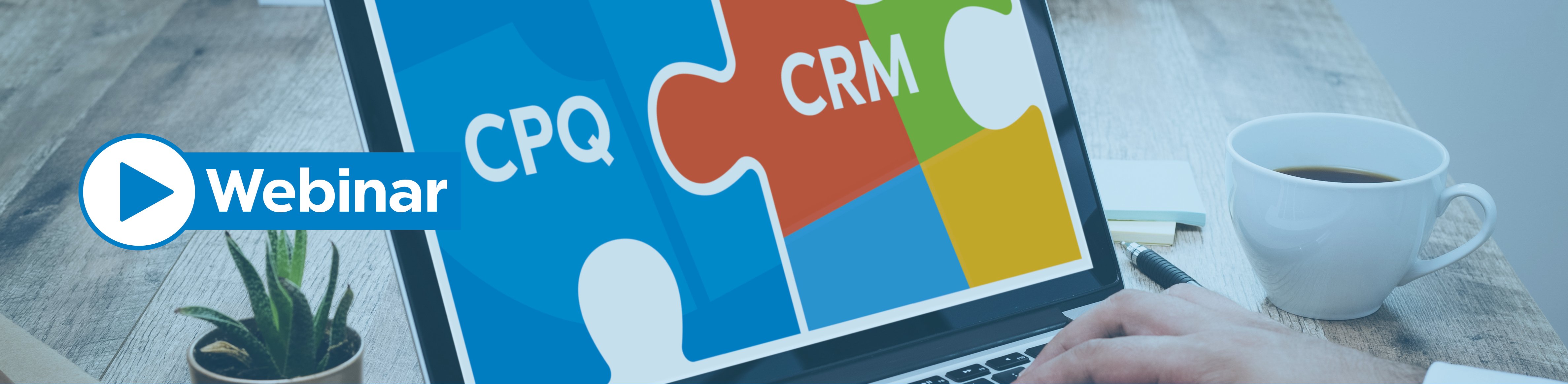 Webinar-Buehne-CPQ-CRM